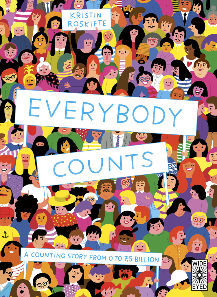Everybody Counts: A counting story from 0 to 7.5 billion.