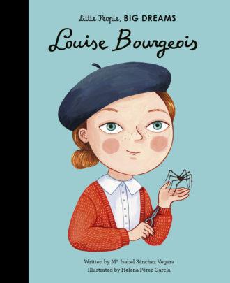 Little People Big Dreams Louise Bourgeois.